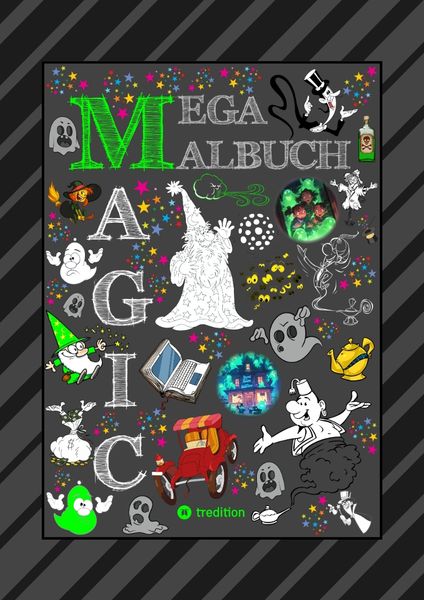 Produktbild: Mega Malbuch - 300 Seiten Magische Motive - Magier - Hexen - Geister - Zauberein - Feen - Elven - Aladdin - Zaubersterne