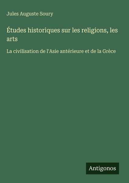 Produktbild: &Eacute;tudes historiques sur les religions, les arts