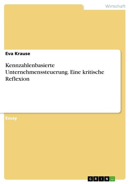Produktbild: Kennzahlenbasierte Unternehmenssteuerung. Eine kritische Reflexion