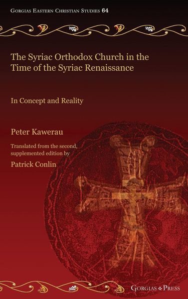Produktbild: The Syriac Orthodox Church in the Time of the Syriac Renaissance