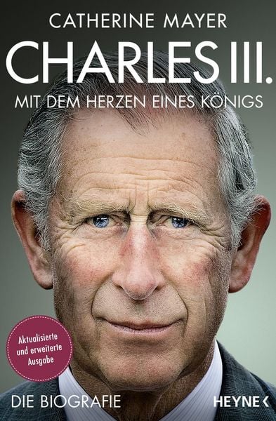 Produktbild: Charles III. - Mit dem Herzen eines K&ouml;nigs
