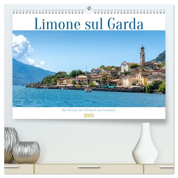 Produktbild: Limone sul Garda - Die Heimat der Zitrone am Gardasee (hochwertiger Premium Wandkalender 2026 DIN A2 quer), Kunstdruck in Hochglanz