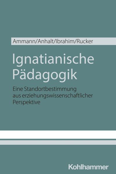 Produktbild: Ignatianische P&auml;dagogik