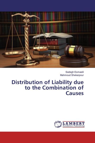Produktbild: Distribution of Liability due to the Combination of Causes