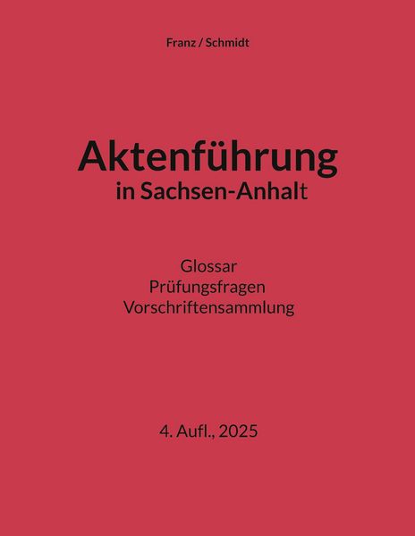 Produktbild: Aktenf&uuml;hrung in Sachsen-Anhalt