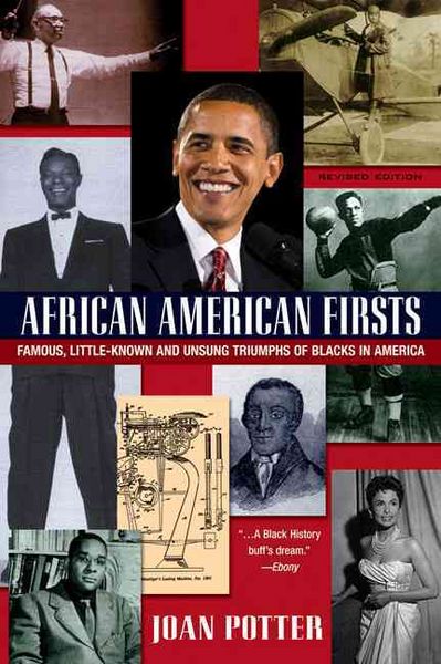 Produktbild: African American Firsts: Famous Little-Known and Unsung Triumphs of Blacks in America