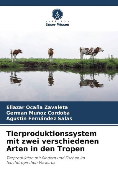Produktbild: Tierproduktionssystem mit zwei verschiedenen Arten in den Tropen