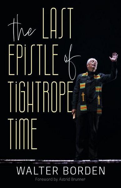 Produktbild: The Last Epistle of Tightrope Time