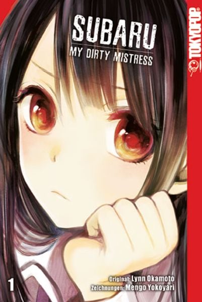 Subaru - My Dirty Mistress 01, Taschenbuch von Okamoto Lynn,Yokoyari Mengo, Tokyopop GmbH