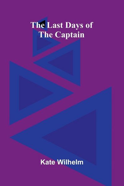Produktbild: The Last Days Of The Captain