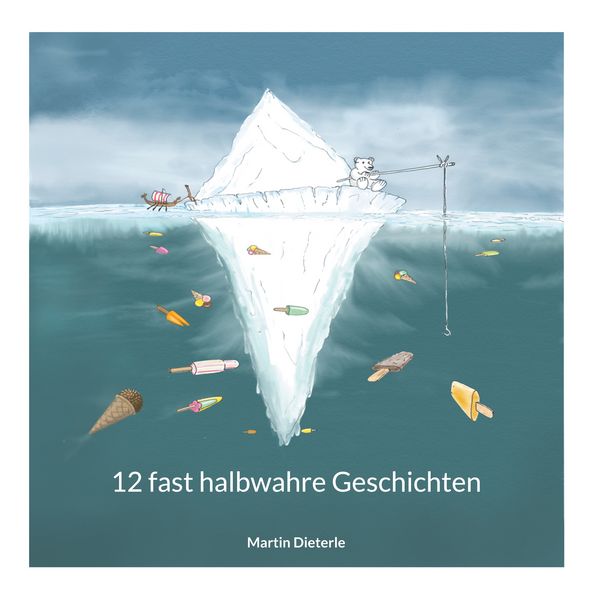 Produktbild: 12 fast halbwahre Geschichten