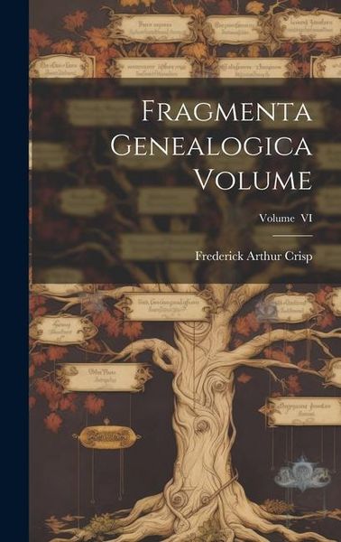 Produktbild: Fragmenta Genealogica Volume; Volume VI