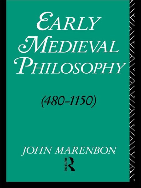Produktbild: Early Medieval Philosophy 480-1150