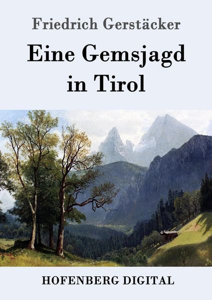 Produktbild: Eine Gemsjagd in Tirol