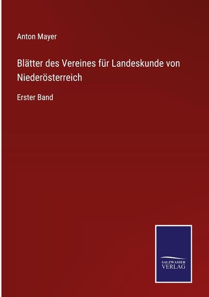 Produktbild: Bl&auml;tter des Vereines f&uuml;r Landeskunde von Nieder&ouml;sterreich