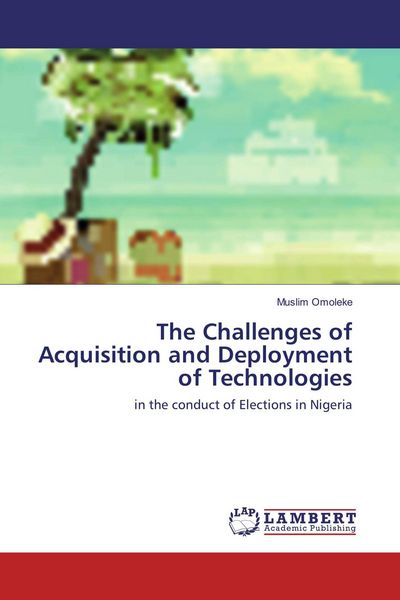 Produktbild: The Challenges of Acquisition and Deployment of Technologies