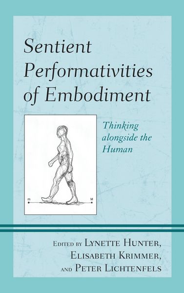 Produktbild: Sentient Performativities of Embodiment