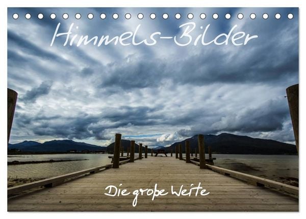 Produktbild: Himmels-Bilder - Die gro&szlig;e Weite (Tischkalender 2026 DIN A5 quer), CALVENDO Monatskalender