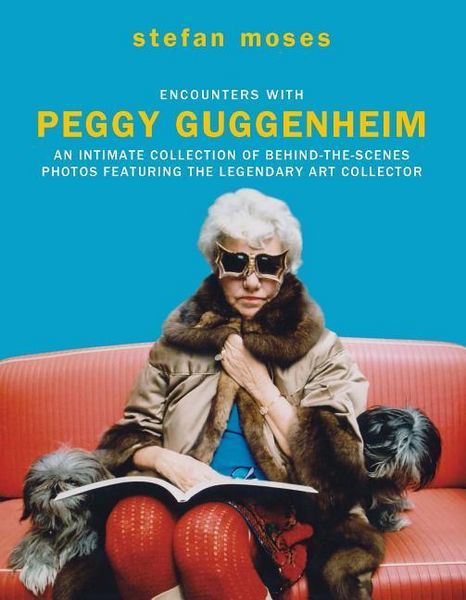 Produktbild: Moses, s: Encounters with Peggy Guggenheim