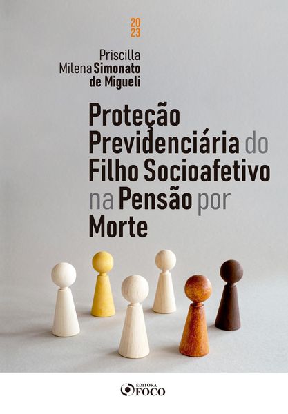 Produktbild: Prote&ccedil;&atilde;o previdenci&aacute;ria do filho socioafetivo na pens&atilde;o por morte