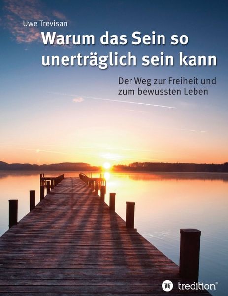 Produktbild: Warum das Sein so unertr&auml;glich sein kann