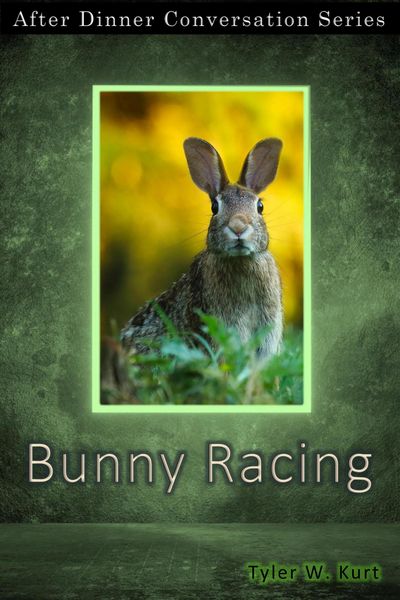Produktbild: Bunny Racing (After Dinner Conversation, #10)