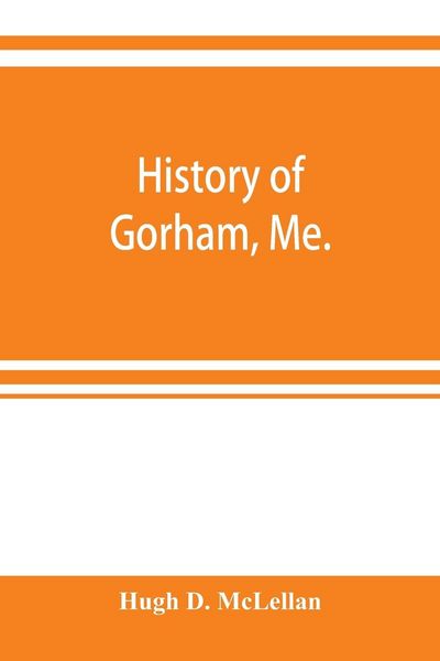 Produktbild: History of Gorham, Me.