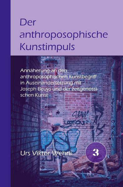 Produktbild: Gesamtausgabe / Der anthroposophische Kunstimpuls