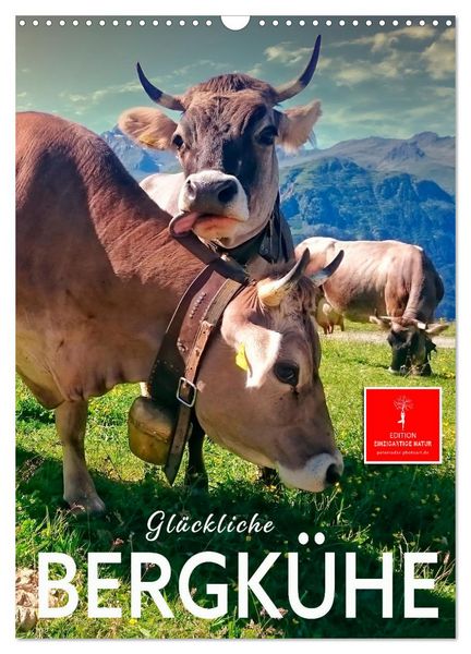 Produktbild: Gl&uuml;ckliche Bergk&uuml;he (Wandkalender 2026 DIN A3 hoch), CALVENDO Monatskalender