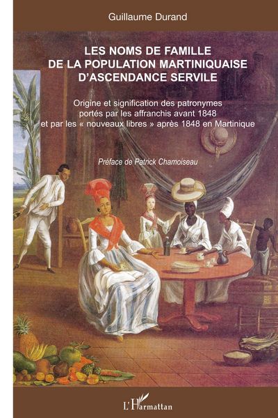 Produktbild: Les noms de famille de la population martiniquaise d'ascendance servile