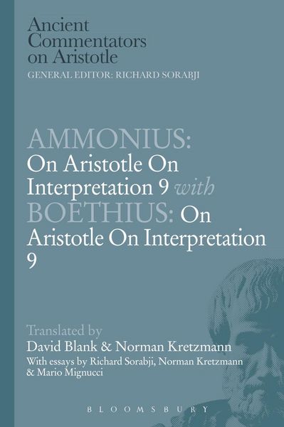 Produktbild: Ammonius: On Aristotle On Interpretation 9 with Boethius: On Aristotle On Interpretation 9