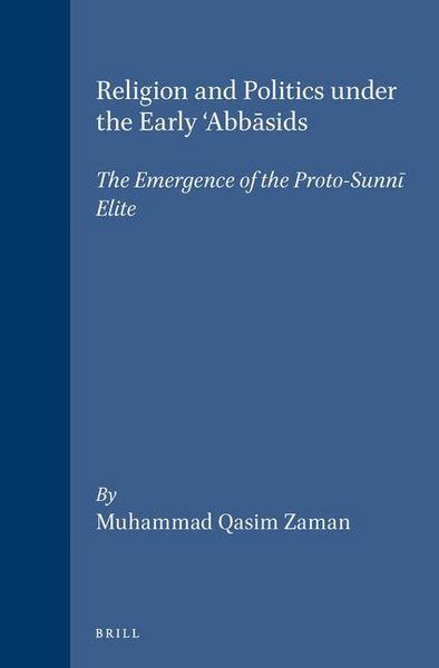 Produktbild: Religion and Politics Under the Early 'Abbāsids
