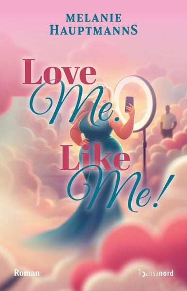 Produktbild: Love Me. Like Me!