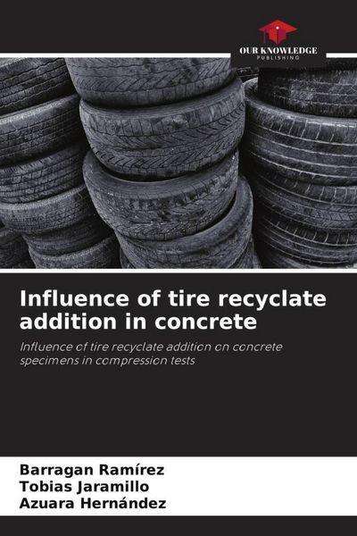 Produktbild: Influence of tire recyclate addition in concrete