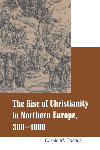 Produktbild: Rise of Christianity in Northern Europe, 300-1000