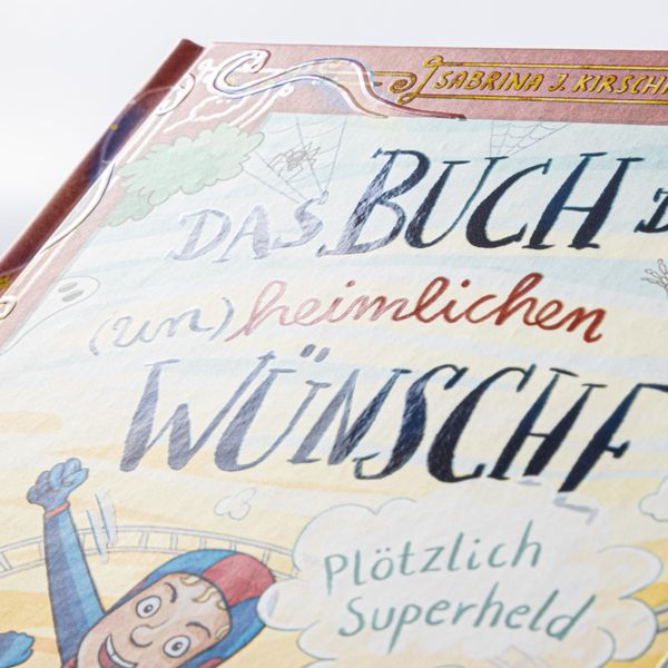 Produktbild: Das Buch der (un)heimlichen W&uuml;nsche 2: Pl&ouml;tzlich Superheld