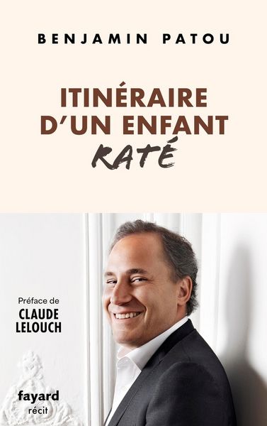 Produktbild: Itin&eacute;raire d'un enfant rat&eacute; : r&eacute;cit