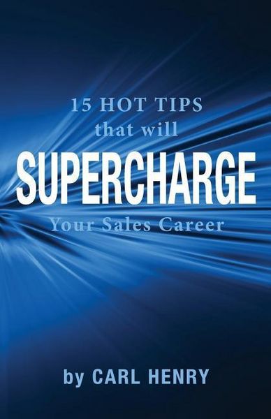 Produktbild: 15 Hot Tips That Will Supercharge Your Sales Career