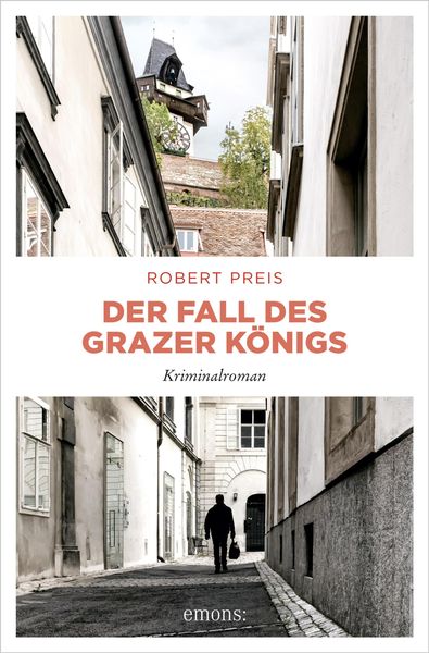 Produktbild: Der Fall des Grazer K&ouml;nigs