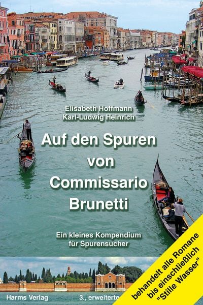 Produktbild: Auf den Spuren von Commissario Brunetti. Ein kleines Kompendium f&uuml;r Spurensucher