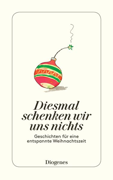 Produktbild: Diesmal schenken wir uns nichts