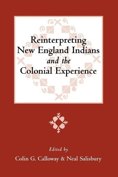 Produktbild: Reinterpreting New England Indians and the Colonial Experience