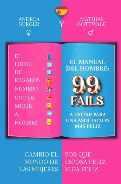 Produktbild: ONE LOVE ONE WORLD / El Hombre 99 Fallos a Evitar para una Asociación Más Feliz - LoL: El Libro de Regalos Número Uno de Mujer a Hombre I 99 Fallos I