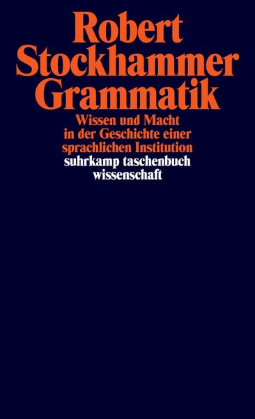 Grammatik, Taschenbuch von Robert Stockhammer, Suhrkamp, 9783518296950