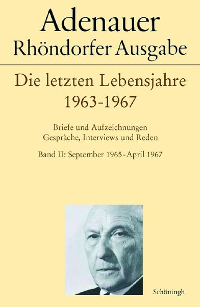 Produktbild: Adenauer - Die letzten Lebensjahre 1963-1967