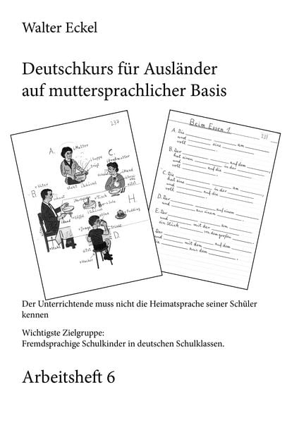 Produktbild: Deutschkurs f&uuml;r Ausl&auml;nder auf muttersprachlicher Basis - Arbeitsheft 6