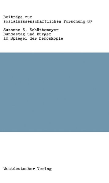 Produktbild: Bundestag und B&uuml;rger im Spiegel der Demoskopie