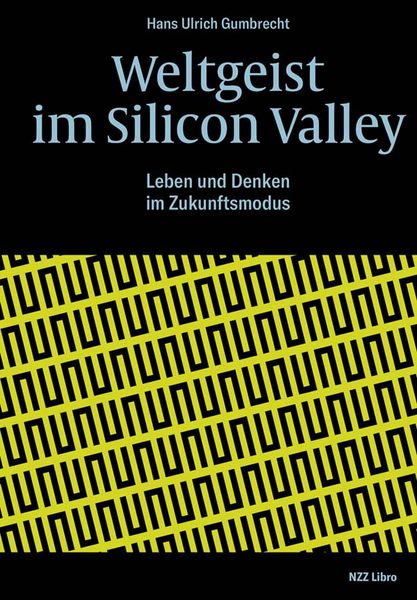Produktbild: Weltgeist im Silicon Valley