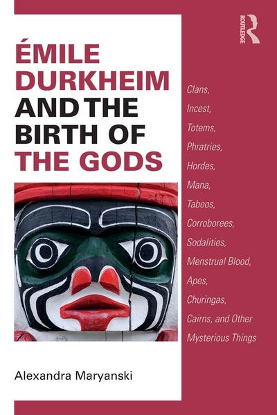 Produktbild: &Eacute;mile Durkheim and the Birth of the Gods