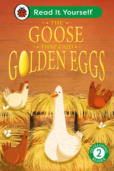 Produktbild: The Goose That Laid Golden Eggs: Read It Yourself - Level 2 Developing Reader